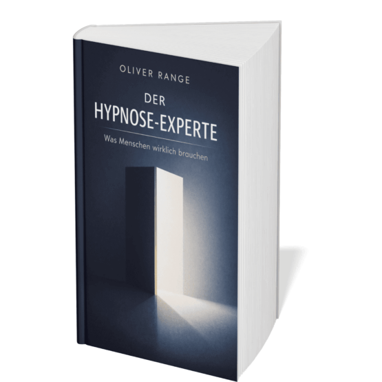 Der Hypnose-Experte Der Hypnose-Experte - Buch von Oliver Range über Hypnose-Therapie und Realitätswahl