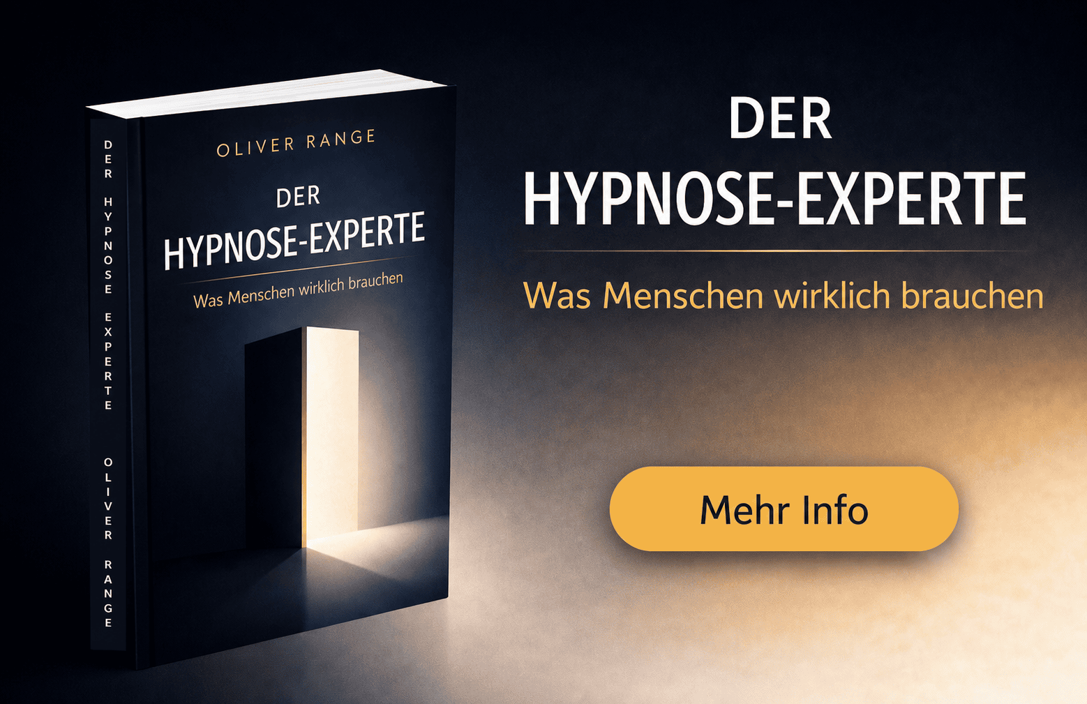 Der Hypnose-Experte - Buch von Oliver Range über Hypnose-Therapie und Realitätswahl